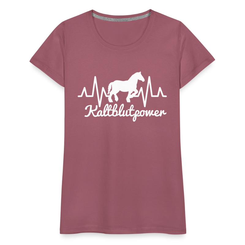 Frauen Premium T-Shirt Kaltblutpower - Malve