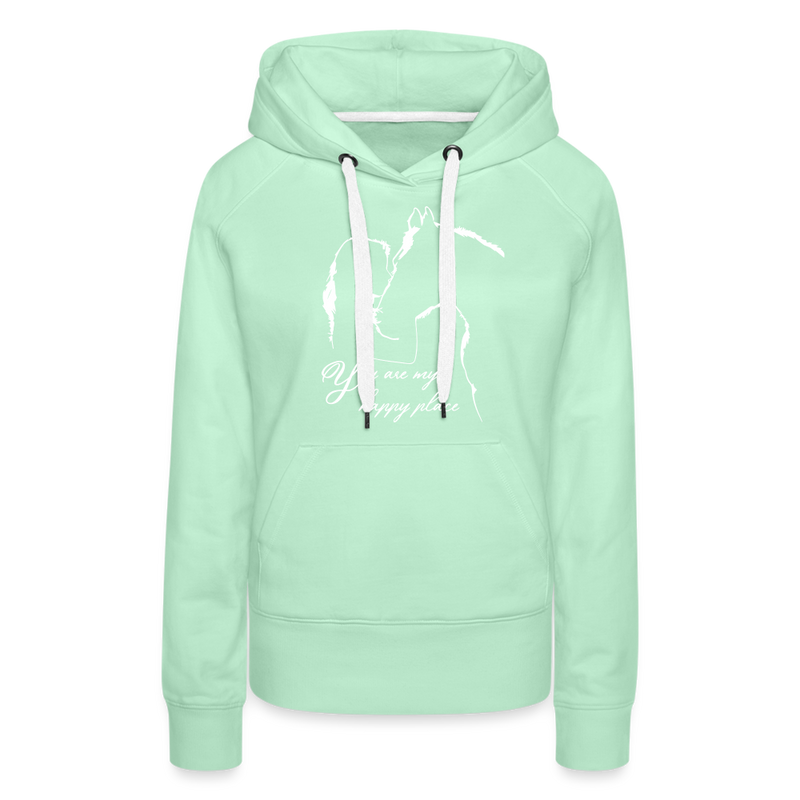 Frauen Premium Hoodie You are my happy place - helles Mintgrün