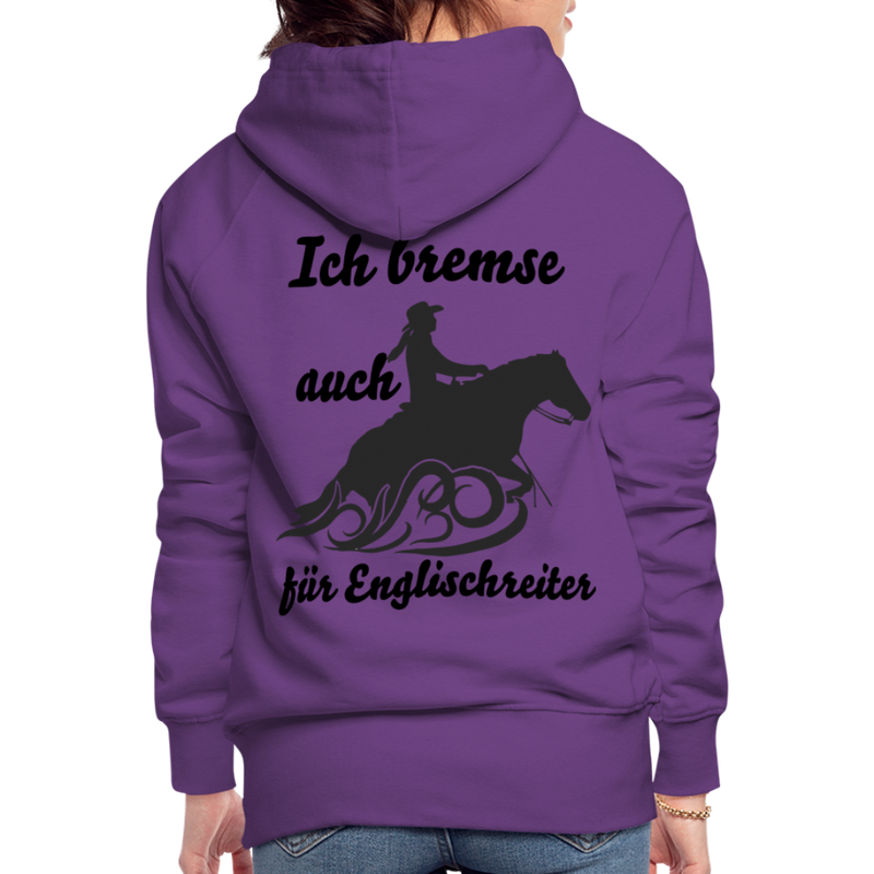 Frauen Premium Hoodie Ich bremse auch für Englischreiter - Purple