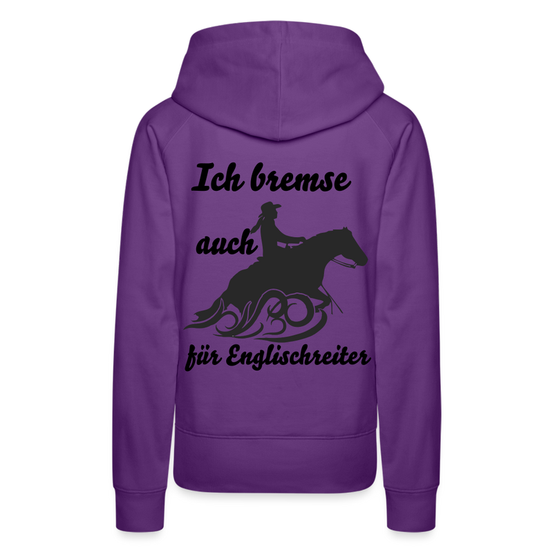 Frauen Premium Hoodie Ich bremse auch für Englischreiter - Purple